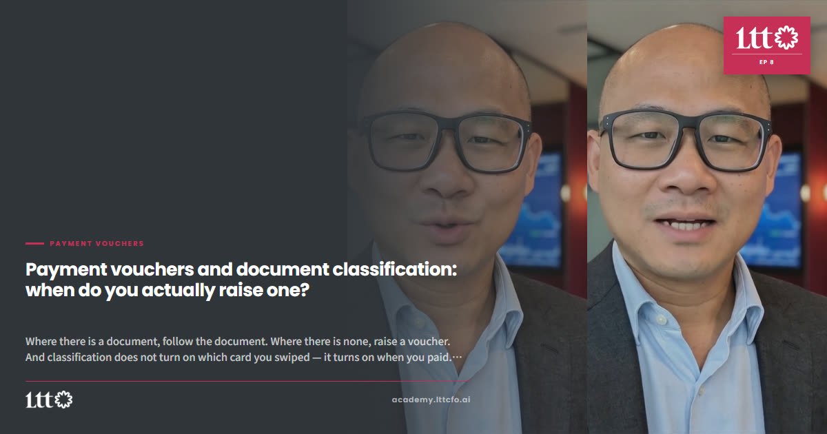 EP8 — Payment vouchers and document classification: when do you actually raise one?