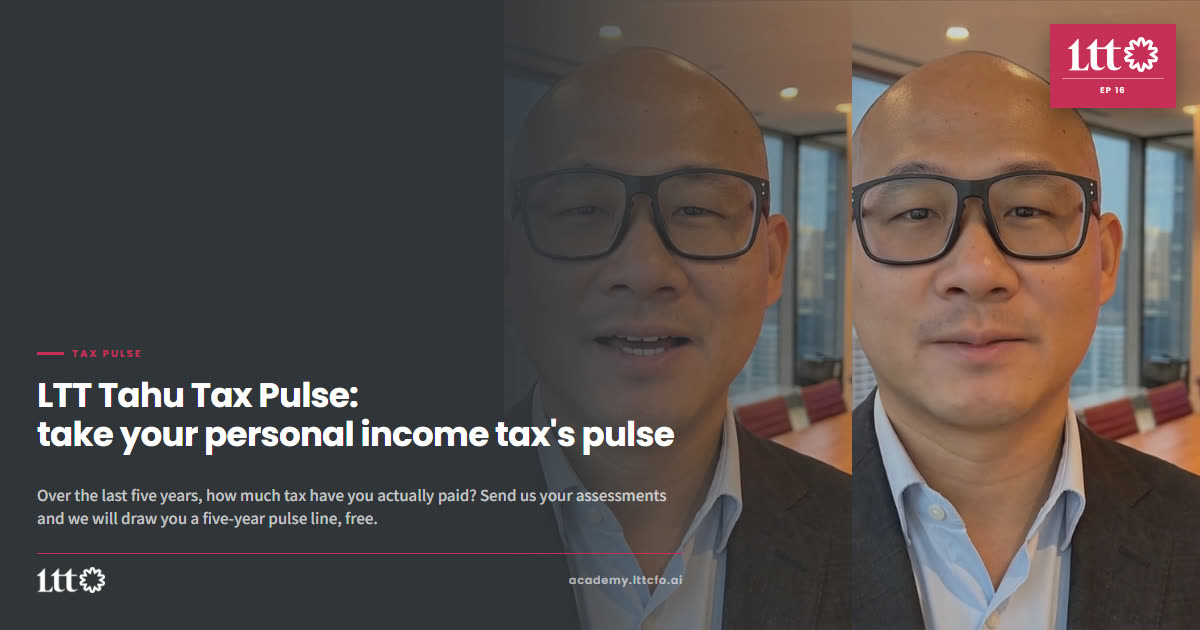 EP16 — LTT Tahu Tax Pulse: take your personal income tax's pulse