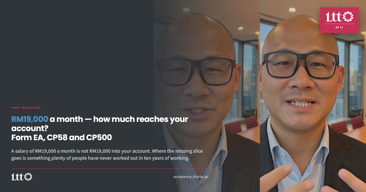 EP17 — RM19,000 a month — how much reaches your account? Form EA, CP58 and CP500