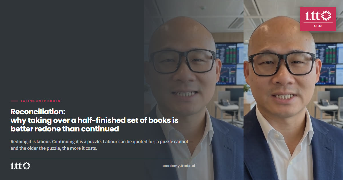 EP23 — Reconciliation: why taking over a half-finished set of books is better redone than continued