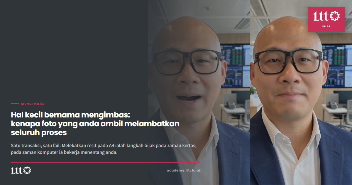 EP24 — Hal kecil bernama mengimbas: kenapa foto yang anda ambil melambatkan seluruh proses