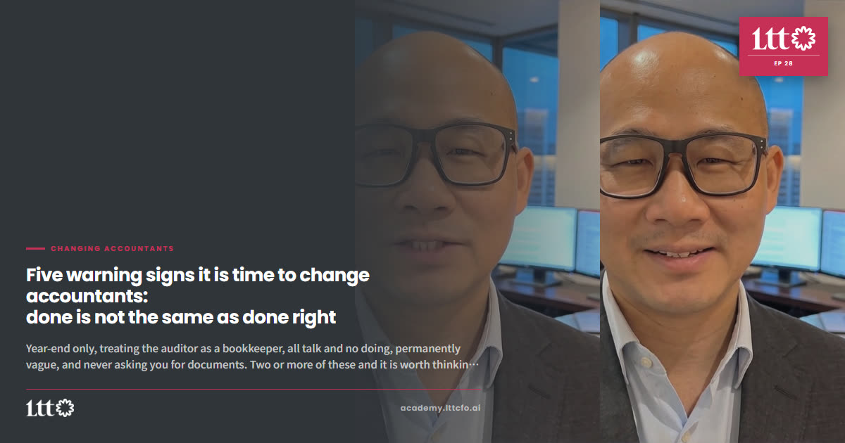 EP28 — Five warning signs it is time to change accountants: done is not the same as done right