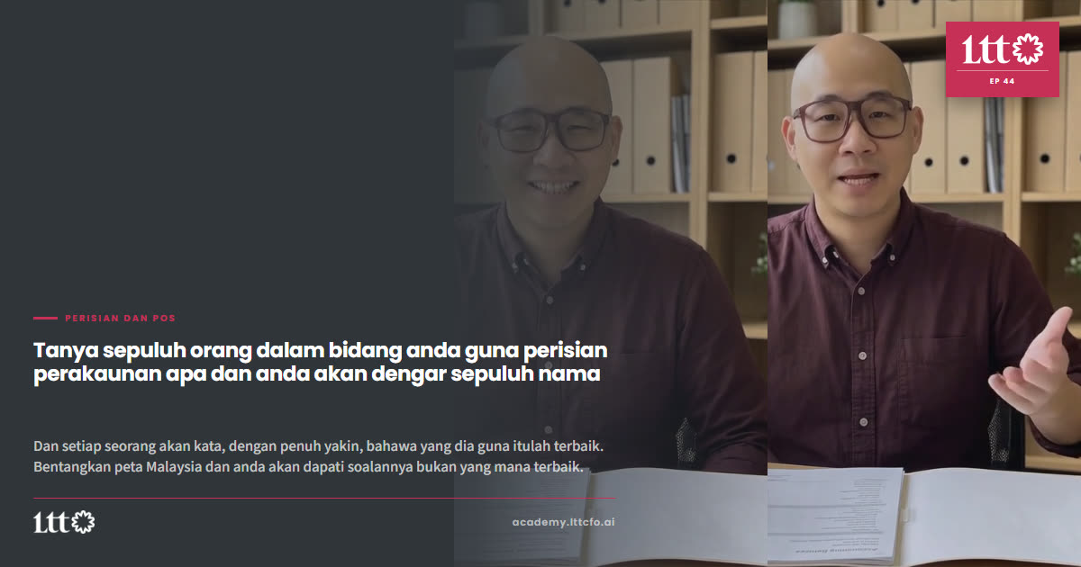 EP44 — Tanya sepuluh orang dalam bidang anda guna perisian perakaunan apa dan anda akan dengar sepuluh nama
